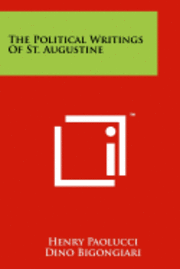 bokomslag The Political Writings of St. Augustine