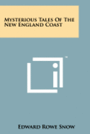 Mysterious Tales of the New England Coast 1