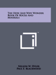 The How and Why Wonder Book of Rocks and Minerals 1