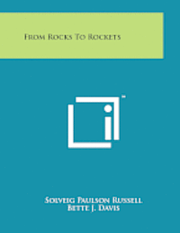 bokomslag From Rocks to Rockets