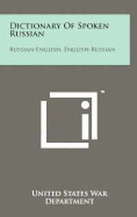 bokomslag Dictionary of Spoken Russian: Russian-English, English-Russian