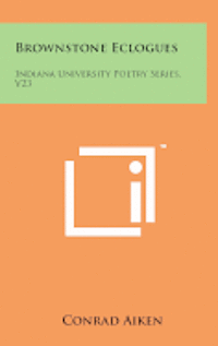 bokomslag Brownstone Eclogues: Indiana University Poetry Series, V23