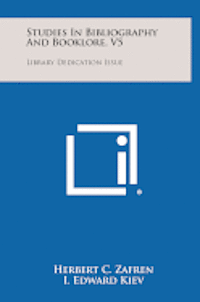 bokomslag Studies in Bibliography and Booklore, V5: Library Dedication Issue