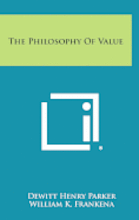 bokomslag The Philosophy of Value