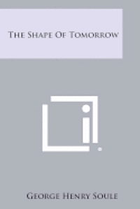 The Shape of Tomorrow 1