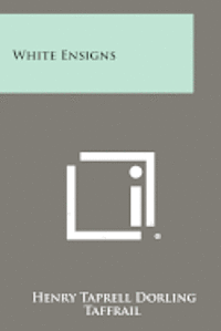 bokomslag White Ensigns