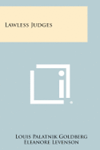 Lawless Judges 1