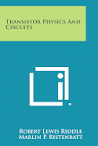 bokomslag Transistor Physics and Circuits