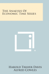 bokomslag The Analysis of Economic Time Series