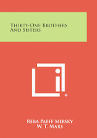 bokomslag Thirty-One Brothers and Sisters