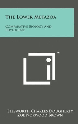 The Lower Metazoa: Comparative Biology and Phylogeny 1