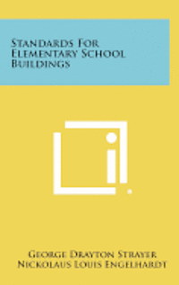 bokomslag Standards for Elementary School Buildings