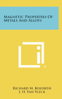 bokomslag Magnetic Properties of Metals and Alloys