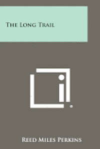 The Long Trail 1