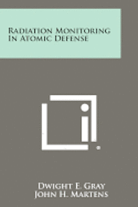 bokomslag Radiation Monitoring in Atomic Defense