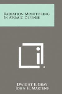 Radiation Monitoring in Atomic Defense 1