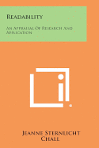 bokomslag Readability: An Appraisal of Research and Application