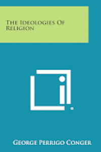 The Ideologies of Religion 1