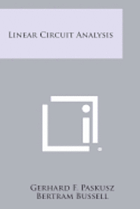bokomslag Linear Circuit Analysis
