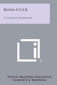 bokomslag Russia U.S.S.R.: A Complete Handbook
