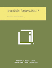 bokomslag Studies on the Physiology, Genetics, and Evolution of Some Cladocera: Department of Genetics, No. 39