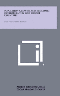 bokomslag Population Growth and Economic Development in Low Income Countries: A Case Study of India's Prospects