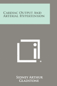 bokomslag Cardiac Output and Arterial Hypertension