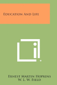 bokomslag Education and Life