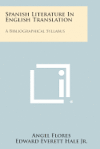 bokomslag Spanish Literature in English Translation: A Bibliographical Syllabus