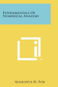 bokomslag Fundamentals of Numerical Analysis