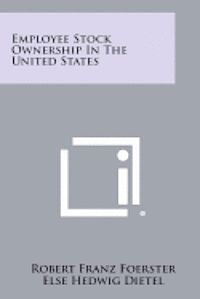 bokomslag Employee Stock Ownership in the United States