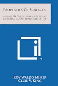 bokomslag Properties of Surfaces: Annals of the New York Academy of Sciences, V58, September 15, 1954