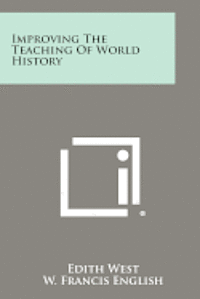 bokomslag Improving the Teaching of World History