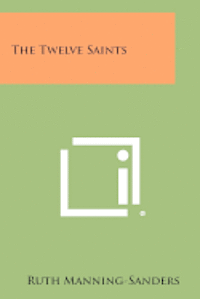 The Twelve Saints 1