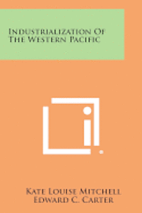 Industrialization of the Western Pacific 1