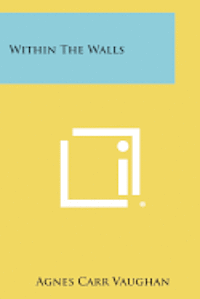 bokomslag Within the Walls