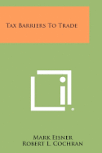 bokomslag Tax Barriers to Trade