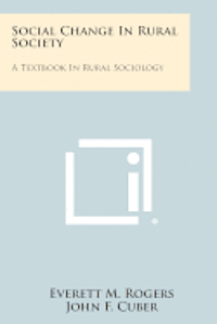 bokomslag Social Change in Rural Society: A Textbook in Rural Sociology