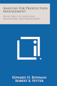 bokomslag Analysis for Production Management: Irwin Series in Industrial Engineering and Management