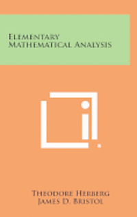 bokomslag Elementary Mathematical Analysis