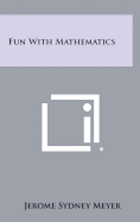 bokomslag Fun with Mathematics