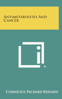 bokomslag Antimetabolites and Cancer