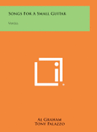 bokomslag Songs for a Small Guitar: Verses