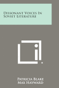 bokomslag Dissonant Voices in Soviet Literature