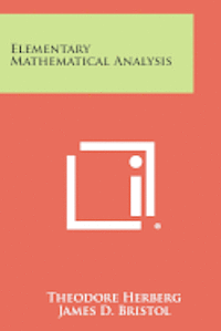 bokomslag Elementary Mathematical Analysis