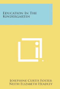 bokomslag Education in the Kindergarten