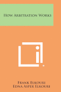 bokomslag How Arbitration Works