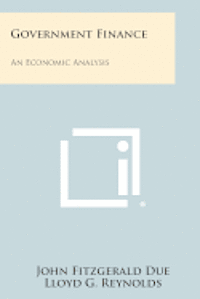 bokomslag Government Finance: An Economic Analysis