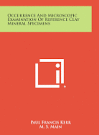 Occurrence and Microscopic Examination of Reference Clay Mineral Specimens 1