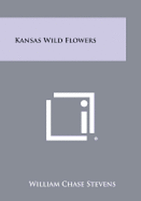 bokomslag Kansas Wild Flowers